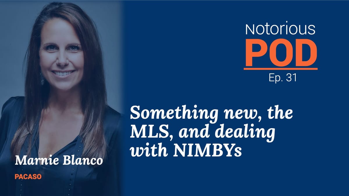 Notorious POD, Ep 31: Marnie Blanco, Pacaso